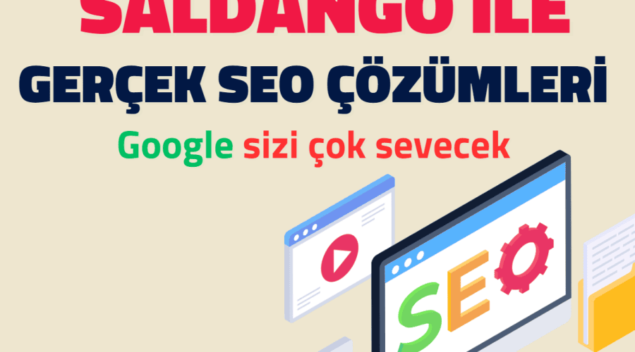 Saldango ile Gerçek SEO Çözümleri