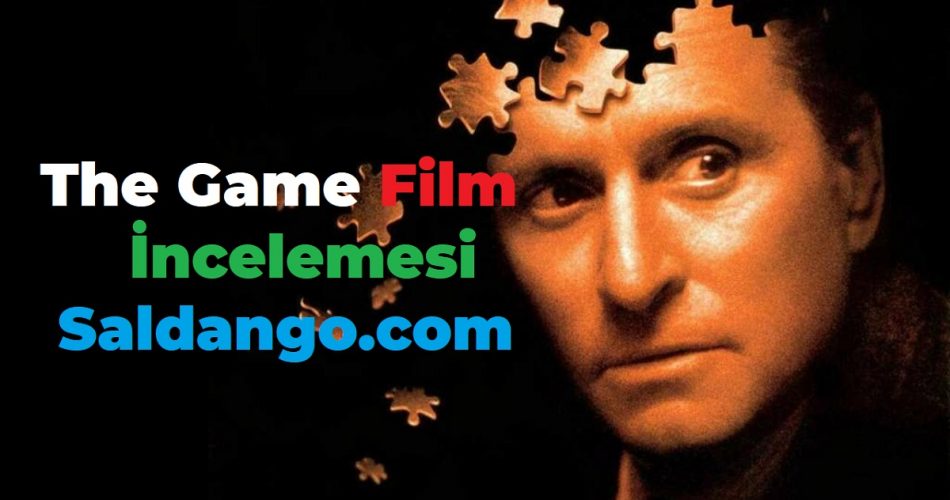 The Game Film İncelemesi Ve Film Tavsiyesi
