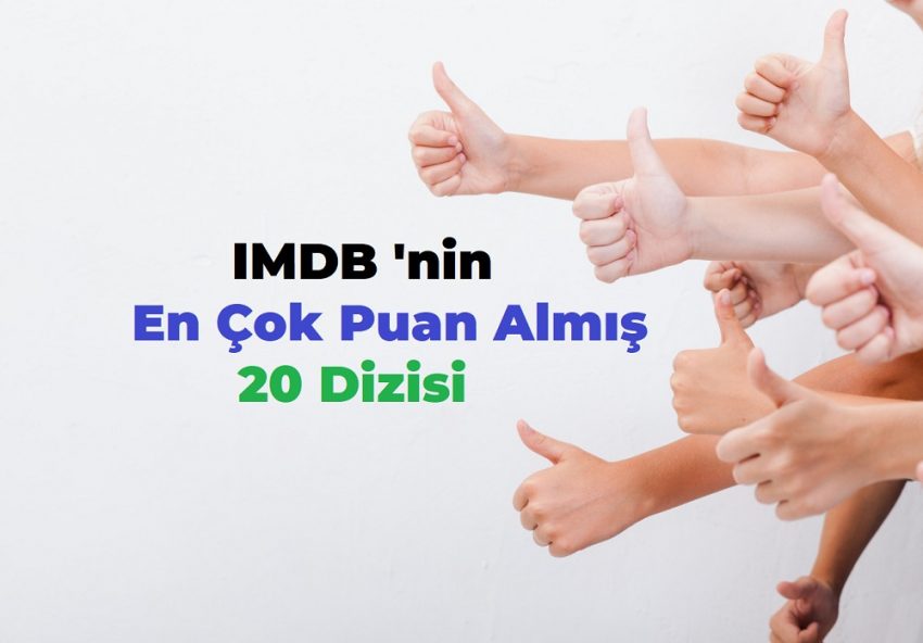 IMDB den En Çok Puan Almış İlk 20 Dizi