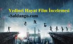 yedinci hayat film incelemesi