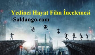 yedinci hayat film incelemesi