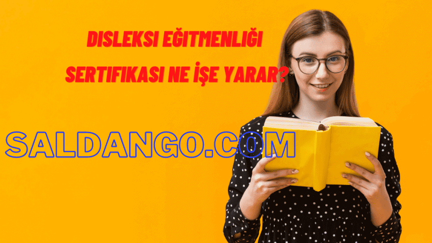 Disleksi Eğitmenliği Sertifikası Ne İşe Yarar?