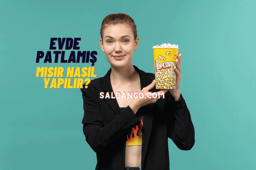 Evde 5 Dakikada Patlamış Mısır Yapmak