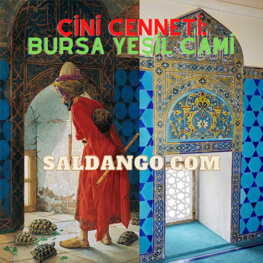 Çini Cenneti: Bursa Yeşil Cami Nedir