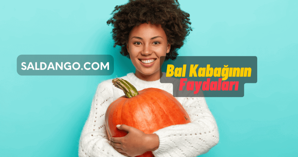Bal Kabağının Faydaları
