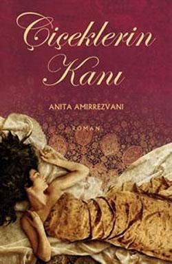 Ciceklerin Kani Çiçeklerin Kanı