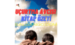 Uçurtma Avcısı Kitap Özeti