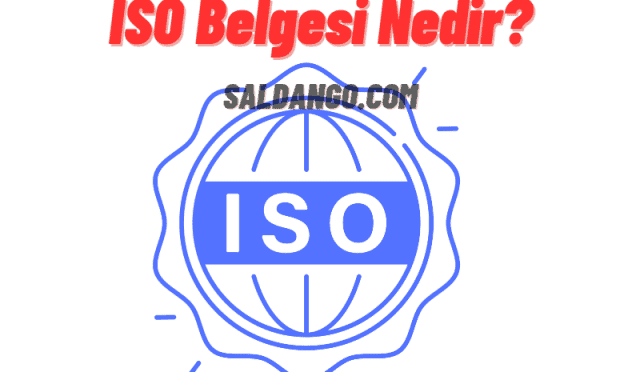 ISO Belgesi Nedir?