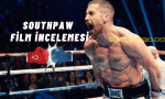 Southpaw Film İncelemesi 1