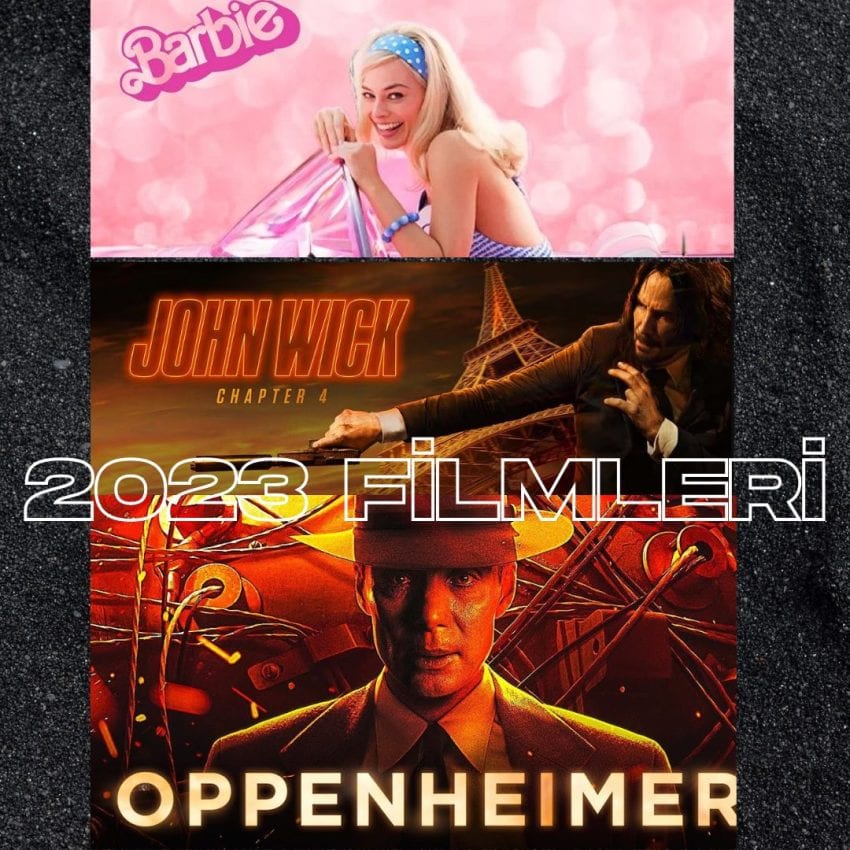 2023 Yılında Çıkmış En İyi Filmler