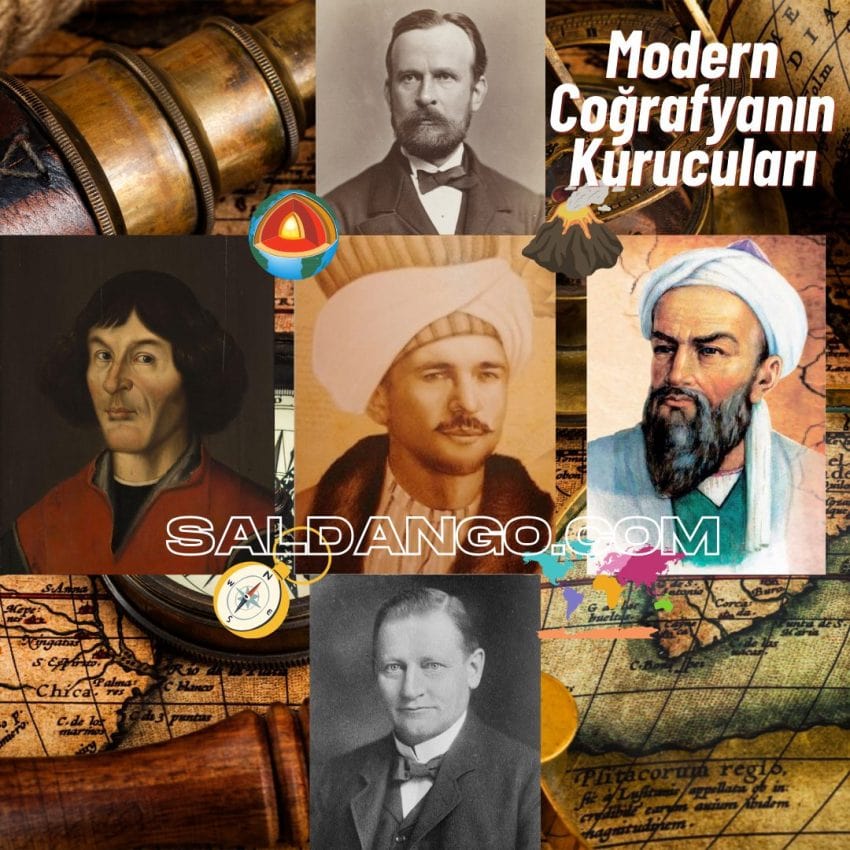 Modern Coğrafyanın Kurulmasına Katkısı Olan Bilim Adamları Eserleri ve Hayatları
