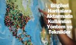 bilgileri haritalara aktarmada kullanılan yöntem