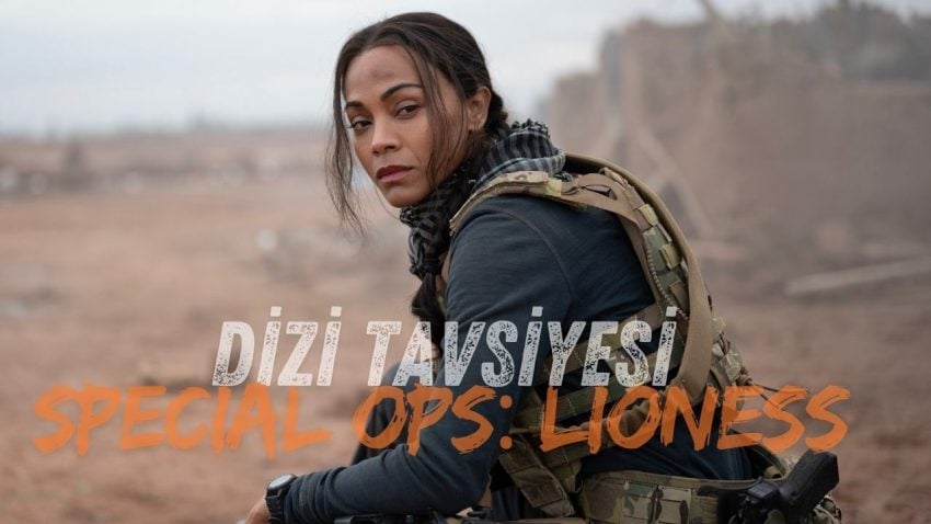 Dizi Tavsiyesi: Special Ops: Lioness