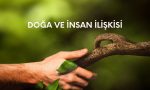 Doğa ve İnsan İlişkisi Üzerine Araştırma