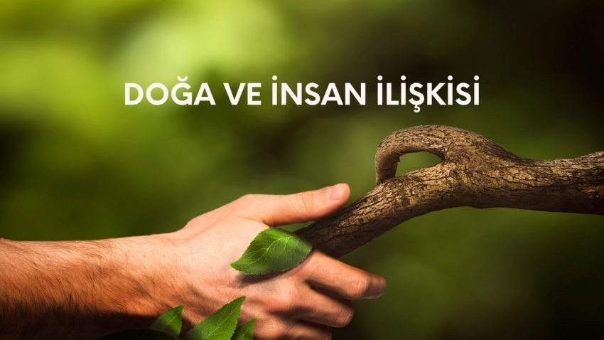 Doğal Unsurların Yaşantısındaki Etkisinden Yola Çıkarak Doğa ve İnsan İlişkisi Üzerine Araştırma