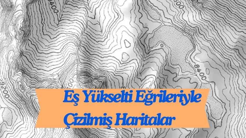 Yakın Çevreden Eş Yükselti Eğrileriyle Çizilmiş Haritalar Oluşturma