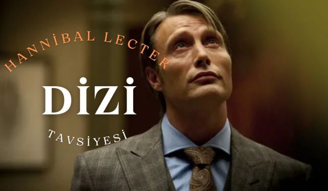 Dizi Tavsiyesi: Hannibal Lecter 