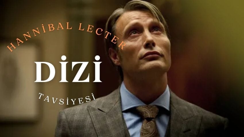 Dizi Tavsiyesi: Hannibal Lecter 