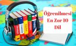 Öğrenilmesi En Zor 10 Dil