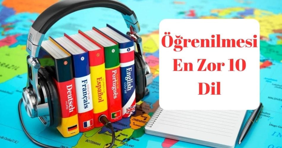 Öğrenilmesi En Zor 10 Dil