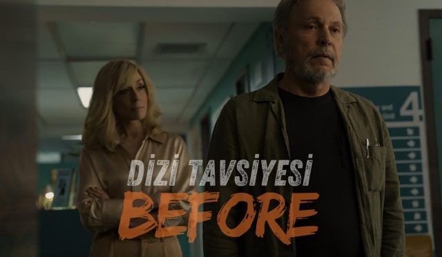 Dizi Tavsiyesi: Before