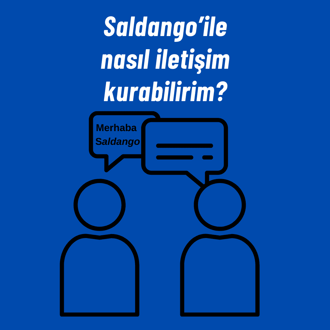 Saldango ile nasıl iletişim kurabilirim